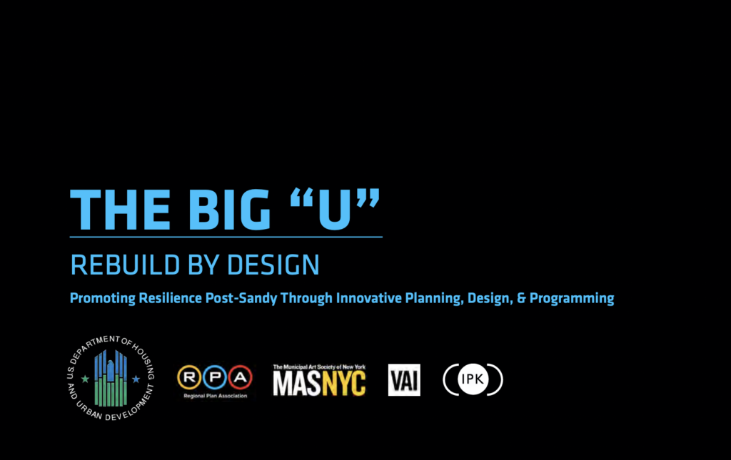 The BIG U: Hurricane Sandy Design Competition Report
